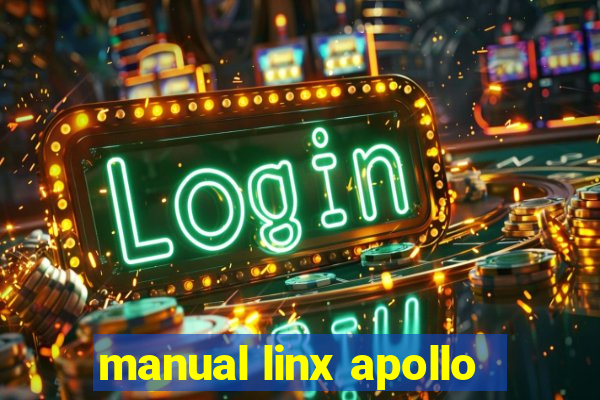 manual linx apollo